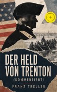 eBook: Der Held von Trenton (Kommentiert)