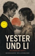 ebook: Yester und Li (Kommentiert)