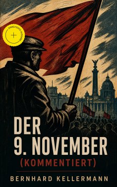 ebook: Der 9. November (Kommentiert)