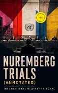 ebook: Nuremberg Trials (Annotated)