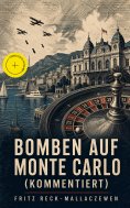 ebook: Bomben auf Monte Carlo (Kommentiert)