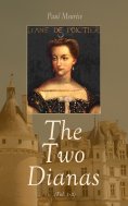 eBook: The Two Dianas (Vol. 1-3)