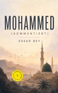 eBook: Mohammed (Kommentiert)