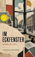 eBook: Im Eckfenster (Kommentiert)