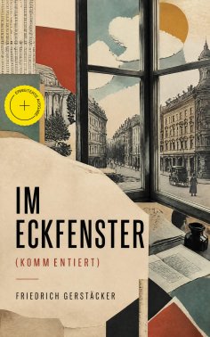 eBook: Im Eckfenster (Kommentiert)