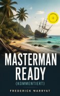 eBook: Masterman Ready (Kommentiert)
