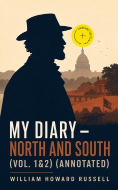 eBook: My Diary – North and South (Vol. 1&2) (Annotated)