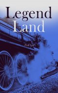 eBook: Legend Land (Vol. 1-4)