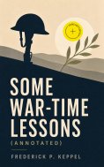 eBook: Some War-time Lessons (Annotated)