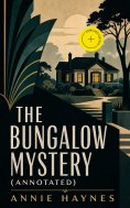 ebook: The Bungalow Mystery (Annotated)