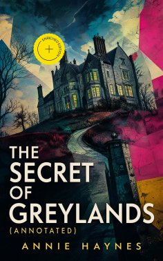 ebook: The Secret of Greylands (Annotated)