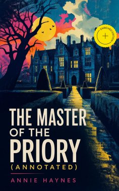 ebook: The Master of the Priory (Annotated)