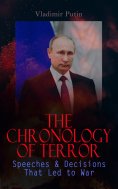 eBook: The Chronology of Terror: Speeches & Decisions That Led to War