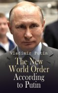 eBook: The New World Order According to Putin (Annotated)