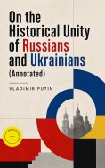 eBook: On the Historical Unity of Russians and Ukrainians (Annotated)