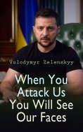 eBook: When You Attack Us You Will See Our Faces