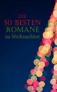 ebook: Die 50 besten Romane zu Weihnachten
