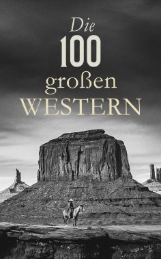 eBook: Die 100 großen Western