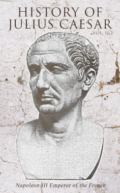 eBook: History of Julius Caesar (Vol. 1&2)