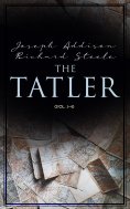 eBook: The Tatler (Vol. 1-4)