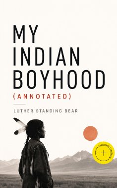 ebook: My Indian Boyhood (Annotated)