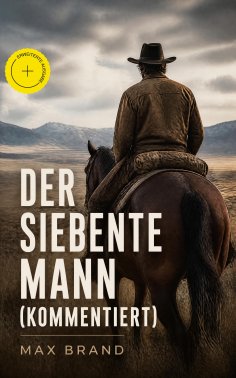 ebook: Der siebente Mann (Kommentiert)