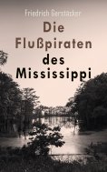 eBook: Die Flußpiraten des Mississippi