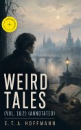 ebook: Weird Tales (Vol. 1&2) (Annotated)