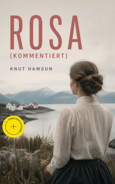 eBook: Rosa (Kommentiert)