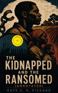 eBook: The Kidnapped and the Ransomed (Annotated)
