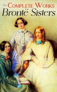 eBook: The Complete Works of the Brontë Sisters
