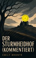 eBook: Der Sturmheidhof (Kommentiert)