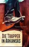 ebook: Die Trapper in Arkansas