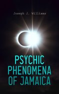 eBook: Psychic Phenomena of Jamaica