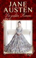 eBook: Die größten Romane von Jane Austen