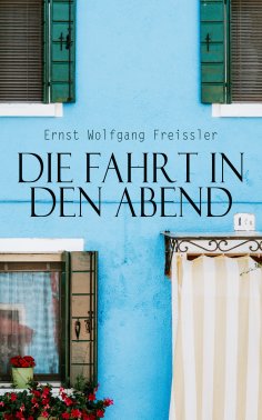 eBook: Die Fahrt in den Abend