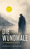 eBook: Die Wundmale (Kommentiert)