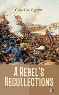 eBook: A Rebel's Recollections
