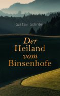 ebook: Der Heiland vom Binsenhofe