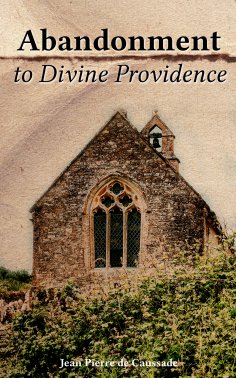 eBook: Abandonment to Divine Providence