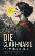 eBook: Die Clari-Marie (Kommentiert)
