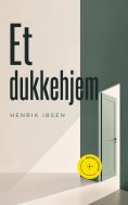 eBook: Et dukkehjem (Kommentert)