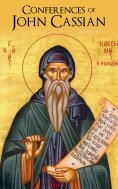 eBook: Conferences of John Cassian (Annotated)