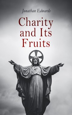 eBook: Charity and Its Fruits