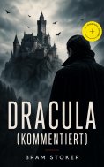 ebook: Dracula (Kommentiert)