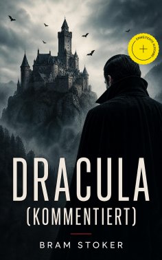 ebook: Dracula (Kommentiert)
