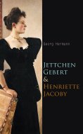 eBook: Jettchen Gebert + Henriette Jacoby