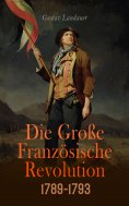 ebook: Die Große Französische Revolution 1789-1793