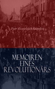 eBook: Memoiren eines Revolutionärs