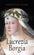 eBook: Lucrezia Borgia